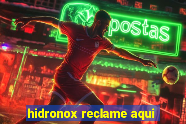 hidronox reclame aqui